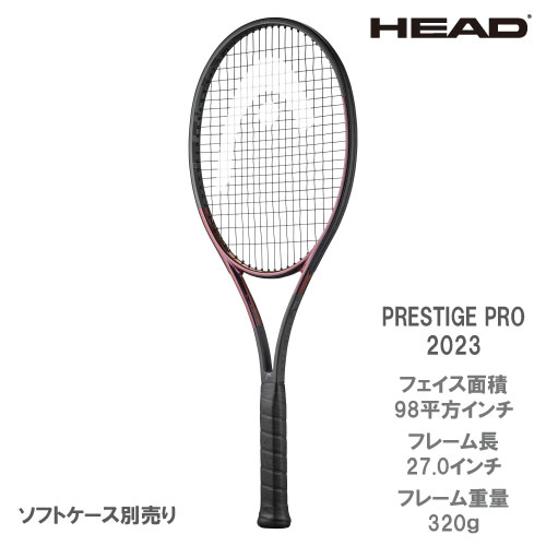 HEAD ヘッド 硬式テニスラケット　プレステージPRO