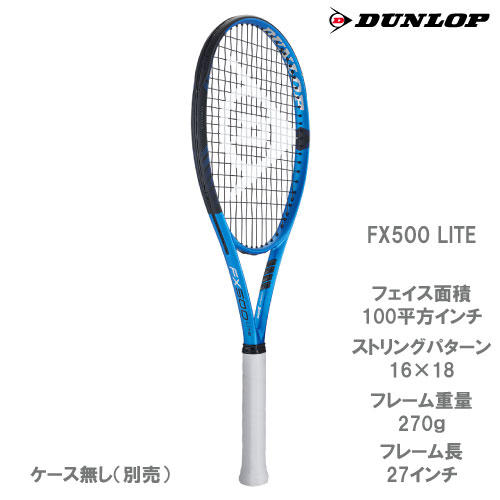 テニスラケット ダンロップ エフエックス500 ライト 2020年モデル (G1)DUNLOP FX 500 LITE 2020
