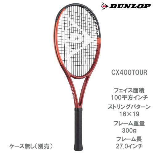 ダンロップ [DUNLOP] 硬式ラケット CX400 TOUR 2024年モデル（DS22405）