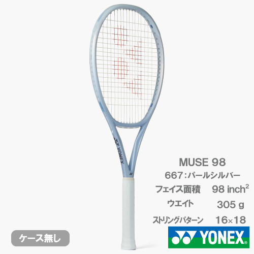 【予約商品 4月下旬発売予定】ヨネックス ミューズ 98（YONEX MUSE 98 01MU98 667）硬式テニスラケット 26SS ※お一人様1本迄