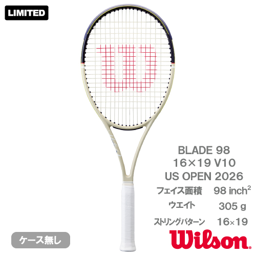 ウイルソン ブレード98 16×19 V10 USオープン 2026（wilson BLADE 98 16×19 V10 US OPEN 2026 WR215811U）硬式テニスラケット 26FW