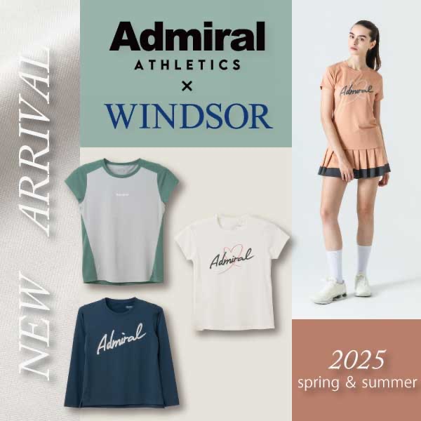 ★アドミラル×ウインザー コラボ オリジナルウエア・春夏最新モデル入荷★