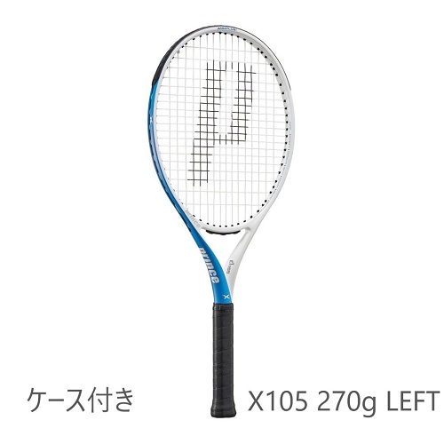 プリンス[prince]硬式ラケット Prince X 105 270g LEFT（7TJ132）左利き用（G2）