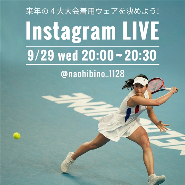 【Instagram LIVE with日比野菜緒選手】9/29(水)20:00から配信！
