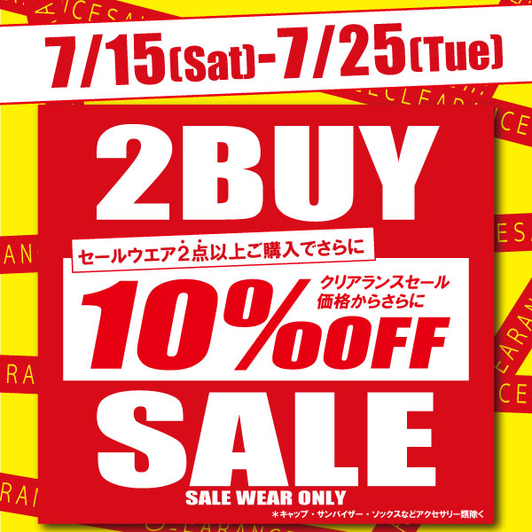 ★2BUY 10%OFF SALE開催中!!★