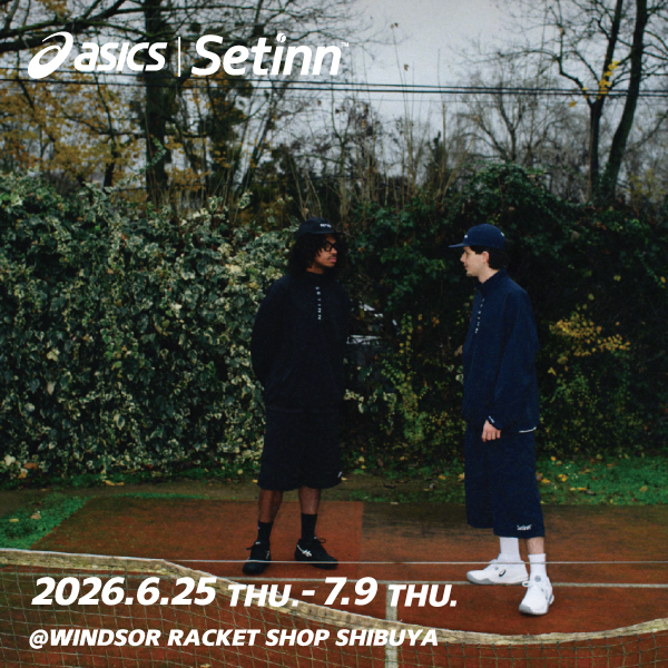 【渋谷店限定開催】Setinn POP UP