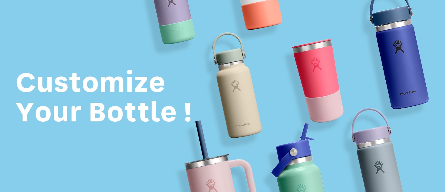 Customize Your Bottle - Hydro Flask