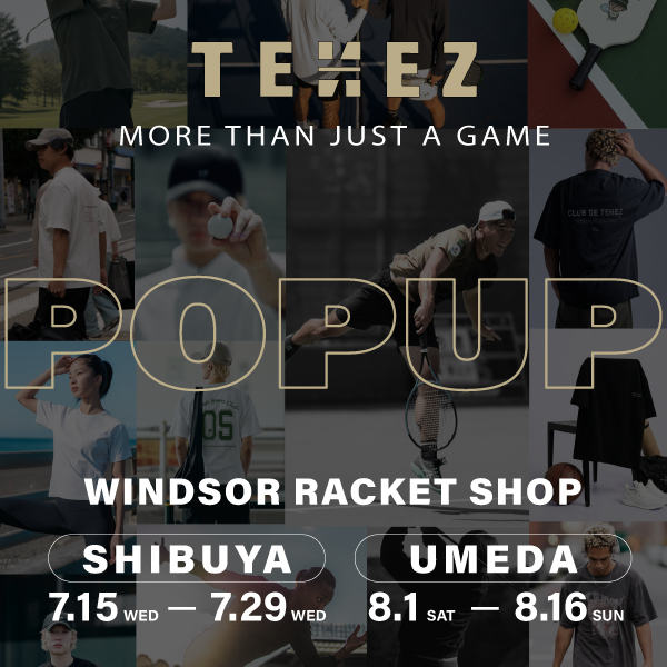  【渋谷店・梅田店限定開催】TENEZ POP UP