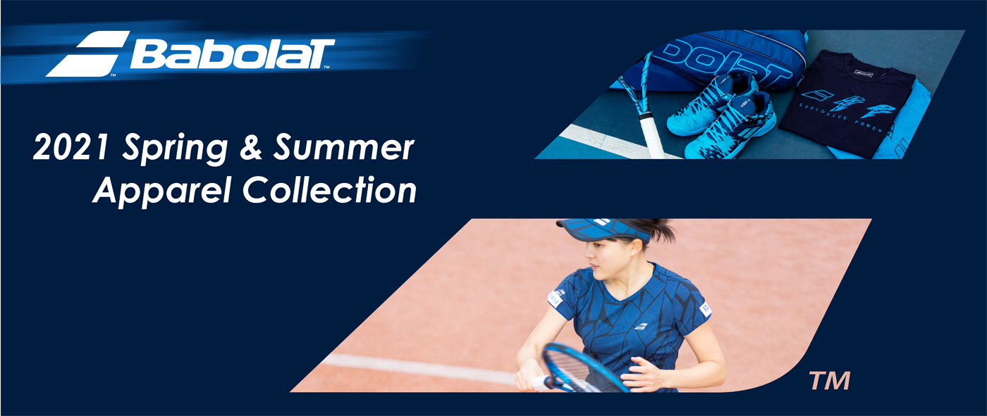 BABOLAT TENNIS/BADMINTON 2021 SPRING & SUMMER